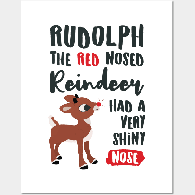 Rudolph the Red Nosed Reindeer © GraphicLoveShop Wall Art by GraphicLoveShop